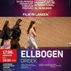 Filmplakat Ellbogen 17.06.2025 filmplakat ellbogen 17.06.2025