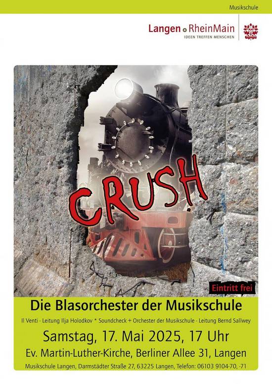 Plakat Blasorchester CRUSH 17.05.2025 © Stadt Langen