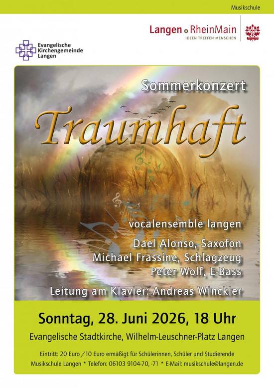 Plakat vocalensemble - Traumhaft am 28.06.2026 © Stadt Langen